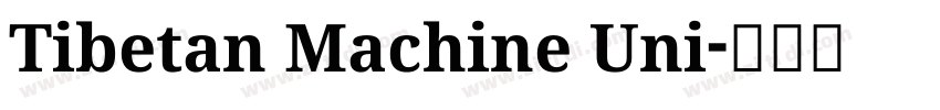 Tibetan Machine Uni字体转换